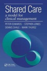 Shared Care - A Model for Clinical Management