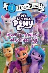 My Little Pony: Meet The Ponies Of Maretime Bay - Hasbro Paperback