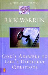 God's Answers To Life's Difficult Questions By Rick Warren