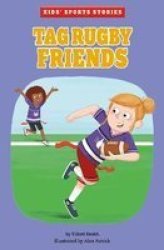 Tag Rugby Friends Paperback