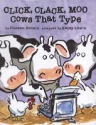 Click Clack Moo - Cows That Type Paperback New Ed