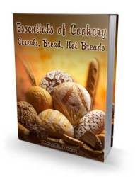 Essentials Of Cookery: Cereals Breads Hot Breads - Ebook