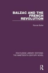 Balzac And The French Revolution R Paperback