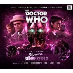 The New Adventures Of Bernice Summerfield: The Triumph Of The Sutekh Volume 2 Cd
