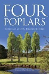 Four Poplars - Memories of an Idyllic Broadland Boyhood Paperback
