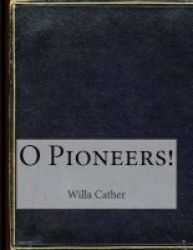 O Pioneers Paperback