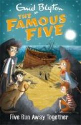 Five Run Away Together Book 3 Paperback