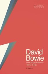 Classic Tracks: David Bowie Hardcover