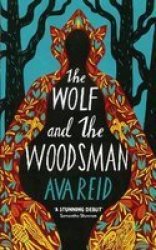 The Wolf And The Woodsman Paperback
