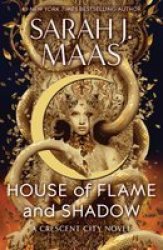 House Of Flame And Shadow - Crescent City: Book 3 Paperback