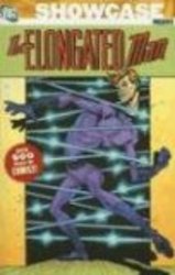 Showcase Presents: The Elongated Man - Volume 1