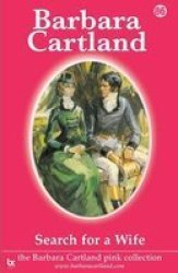 Search For A Wife - Barbara Cartland Paperback