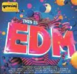 This Is Edm - Various Artists
