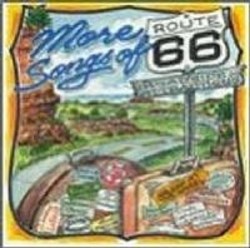 More Songs of Route 66: Roadside Attractions