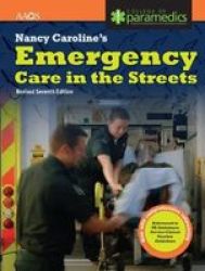 Nancy Caroline's Emergency Care In The Streets United Kingdom Edition - British Paramed Hardcover
