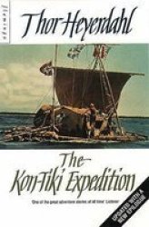 The Kon-tiki Expedition Paperback Reissued New Ed.