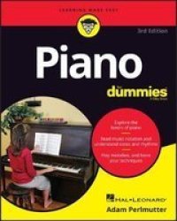 Piano For Dummies 3RD Edition Paperback
