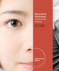 Discovering Psychology - The Science Of Mind paperback International Ed