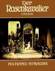 Der Rosenkavalier In Full Score Paperback