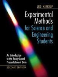 Experimental Methods For Science And Engineering Students - An Introduction To The Analysis And Presentation Of Data Hardcover 2ND Revised Edition