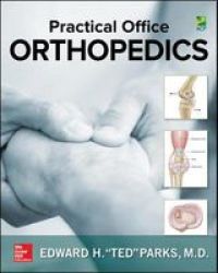 Practical Office Orthopedics Paperback