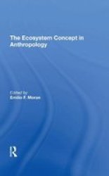 The Ecosystem Concept In Anthropology Hardcover