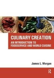 Culinary Creation Hardcover