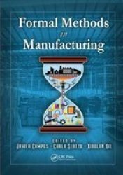 Formal Methods In Manufacturing Paperback