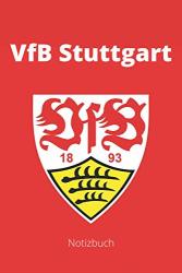 Vfb Stuttgart: Notizblock Gr E 6X9 Mit 130 Seiten Guter Qualit T