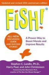 Fish Paperback Updated And Revised 20TH Anniversary Edition