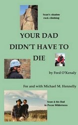 Your Dad Didn't Need To Die