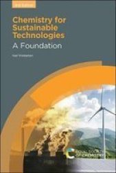 Chemistry For Sustainable Technologies - A Foundation Hardcover 2ND New Edition