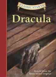 Classic Starts : Dracula - Retold From The Bram Stoker Original Abridged Hardcover Abridged Edition
