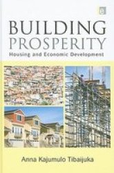 Building Prosperity - Housing And Economic Development Hardcover