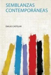 Semblanzas Contemporaneas Spanish Paperback