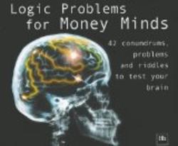 Logic Problems for Money Minds, Revised edition
