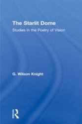 Starlit Dome - Wilson Knight Paperback