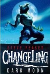 Changeling: Dark Moon paperback