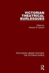 Victorian Theatrical Burlesques Paperback