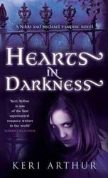 Hearts in Darkness - Nikki and Michael Vampire Novel
