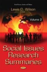 Social Issues Research Summaries With Biographical Sketches Volume 2 Hardcover