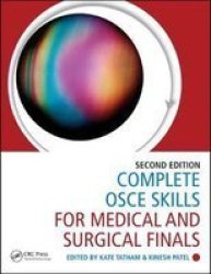 Complete Osce Skills For Medical And Surgical Finals Paperback 2ND New Edition