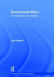 Environmental Ethics - An Introduction with Readings