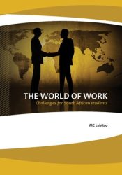 The World Of Work: Challenges For South African Students