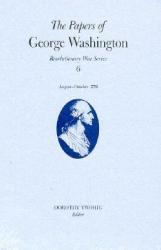 The Papers Of George Washington - George Washington Hardcover