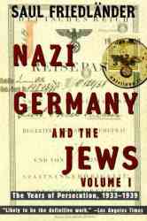 Nazi Germany And The Jews - Saul Friedlander Paperback