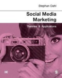 Social Media Marketing - Theories And Applications Paperback 3 Revised Edition