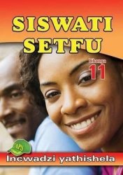 Siswati Setfu Grade 11 Teacher's Guide