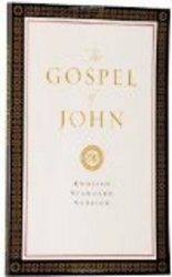 The Gospel of John ESV.