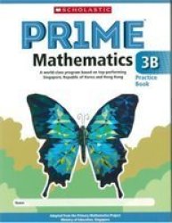 Scholastic Prime Mathematics 3B Paperback